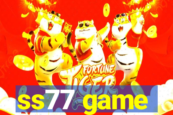 ss77 game